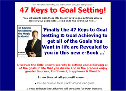 47 Keys to Unleashing the Magic in Goals