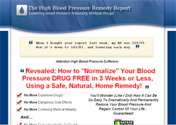 The High Blood Pressure Remedy Report: How To Cure Your High Blood Pressure Naturally Without Drugs
