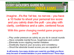 Every Golfer's Guide to the Development and Mastery of their Inner Game