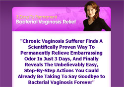 3 Days To Permanent Bacterial Vaginosis Relief