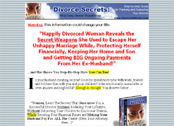 Divorce Secrets: What Every Woman Should Know!