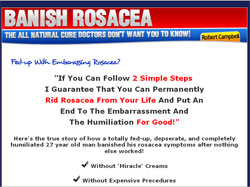 Banish Rosacea: The All-Natural 2-Step Approach that Directly Targets, Fights, and Banishes Rosacea