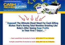 Cash Gifting Riches Exposed!
