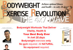 Bodyweight Exercise Revolution: The 4x7 Wave