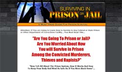 How To Survive in Prison or Jail: How not to be a victim