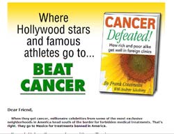 Cancer Defeated!: How rich and poor alike get well in foreign clinics