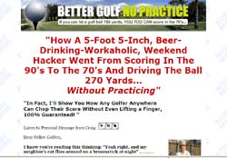 Golf Without Practice: Secrets To Slash Your Score