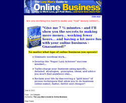 The Lazy Man's Guide to Online Business: How To Work Less, Get Paid More And Have Tons More Fun!