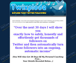Twixplode: Explode Your Twitter Following!