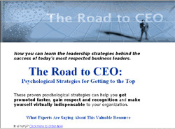 The Road to CEO:Psychological Strategies for Getting to the Top