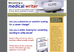 Becoming a Medical Writer: How To Launch A Successful Career Writing About Medicine and Health