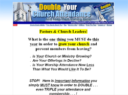 Double Your Church Attendance And Keep Them Coming Back!